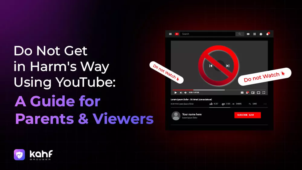 Do Not Get in Harm's Way Using YouTube: A Guide for Parents and Viewers