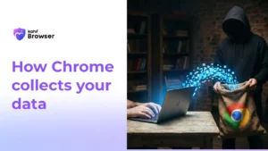 how-chrome-collects-your-data