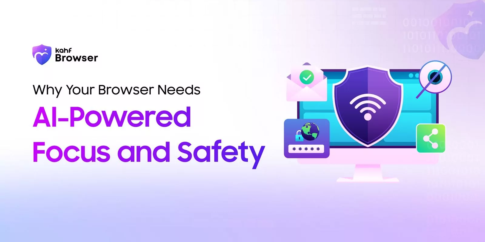 how to browse safely with kahf browser